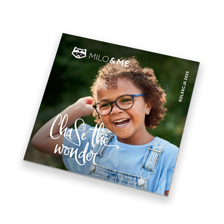 Katalog Oprawy Dziecięce Milo & Me kolekcja „Chase the Wonder”